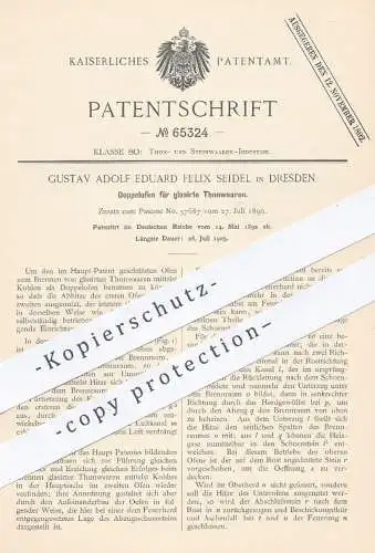 original Patent - Gustav A. E. F. Seidel , Dresden , 1892 , Doppelofen für glasierte Tonwaren | Brennofen , Ofen , Öfen