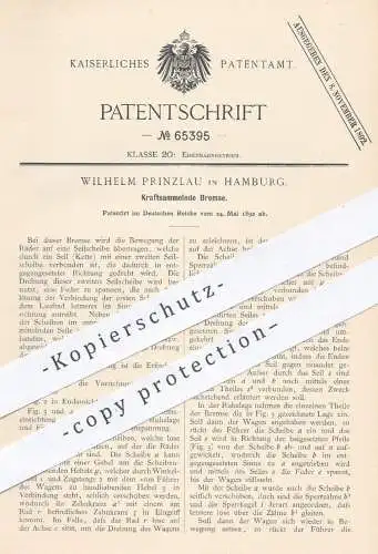 original Patent - Wilhelm Prinzlau , Hamburg , 1892 , Kraftsammelnde Bremse für Eisenbahnen | Eisenbahn , Bremsen !!!