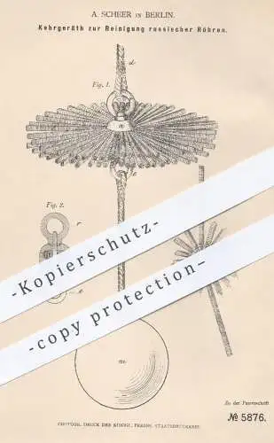 original Patent - A. Scheer , Berlin , 1878 , Kehrgerät zur Reinigung russischer Röhren | Schornstein , Schornsteinfeger