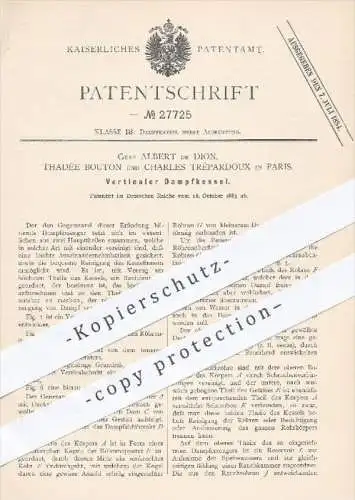 original Patent - Graf Albert de Dion , Thadée Bouton , Charles Trépardoux , Paris , 1883 , Vertikaler Dampfkessel !!!