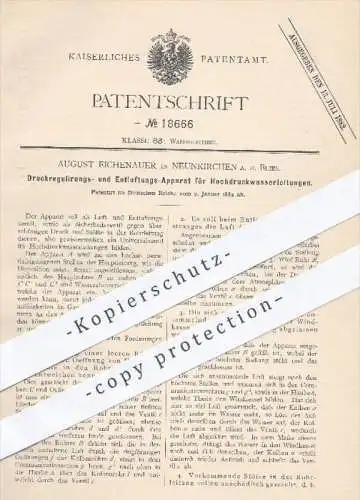 original Patent - Aug. Eichenauer , Neunkirchen , 1882 , Druckregulierung u. Entlüftung für Hochdruckwasserleitungen !!!