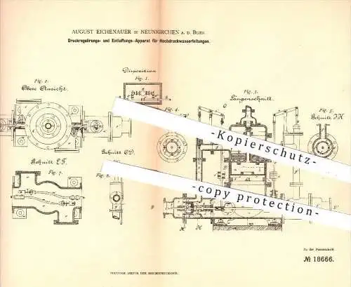 original Patent - Aug. Eichenauer , Neunkirchen , 1882 , Druckregulierung u. Entlüftung für Hochdruckwasserleitungen !!!