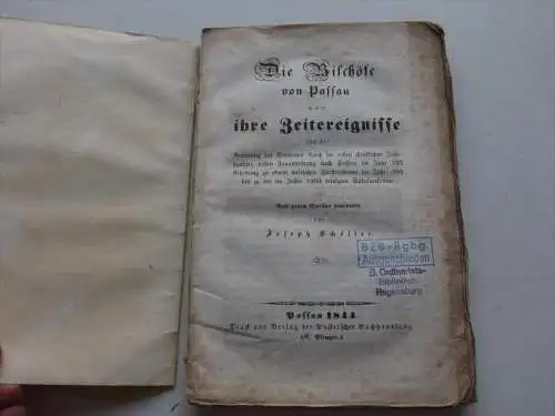 Die Bischöfe von Passau , 1844 , extrem selten , Bistum Lorch , Fürstentum , Wappen , Wappenkunde !!!