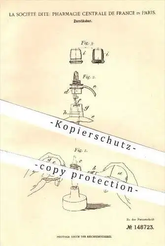 original Patent - La Société Dite : Pharmacie Centrale de France , Paris , 1902 , Zerstäuber , Inhalator , Flüssigkeiten