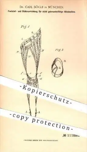 original Patent - Dr. Carl Bögle in München , 1898 , Feststell- und Stützvorrichtung für Gliedmaßen , Medizin , Schienen