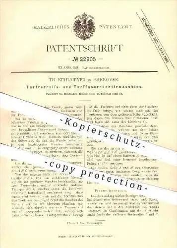 original Patent - Th. Nehlmeyer in Hannover , 1882 , Torfzerreissmaschine u. Torfsortiermaschine , Torf , Papierfabrik !