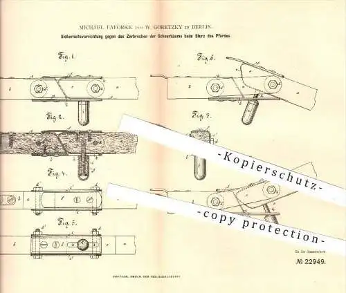 original Patent - M. Faforke , W. Goretzky , Berlin , 1882 , Schutz vor Zerbrechen der Scherbäume beim Sturz des Pferds