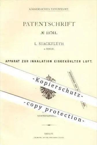 original Patent - L. Stackfleth in Berlin , 1880 , Apparat zur Inhalation eisgekühlter Luft , Gesundheit , Medizin !!!