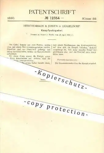 original Patent - Herchenbach & Jossen in Düsseldorf , 1880 , Knopfputzgabel , Knopf , Knöpfe , Bekleidung , Putzen !!!