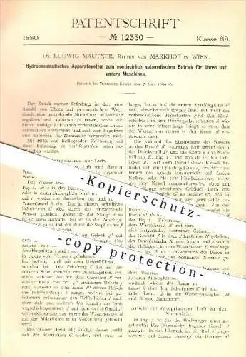 original Patent - Dr. Ludwig Mautner , Ritter von Markhof in Wien , 1880 , Automatik an Uhren , Uhr , Uhrmacher !!!