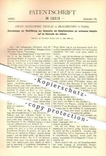 original Patent - Felix Alexandre Testud de Beauregard in Paris , 1880 , Rückführung des Abdampfes an Dampfmaschinen !!!