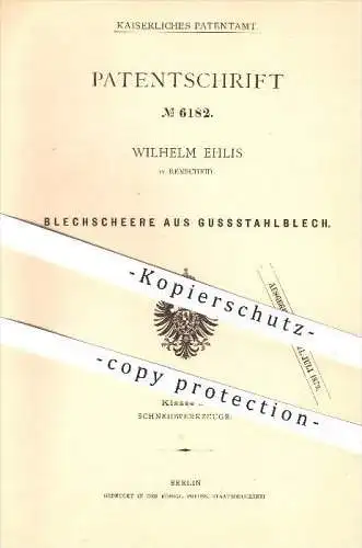 original Patent - Wilhelm Ehlis in Remscheid , 1879 , Blechschere aus Gussstahlblech , Schere , Blech , Gussstahl , Guss