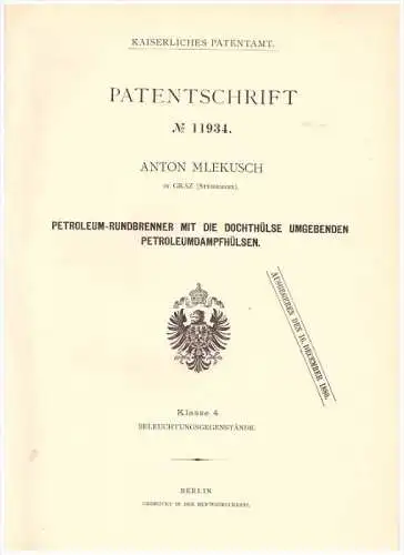 original Patent - Anton Mlekusch in Graz , Steiermark , 1880 , Petroleum - Rundbrenner , Brenner , Beleuchtung , Licht !