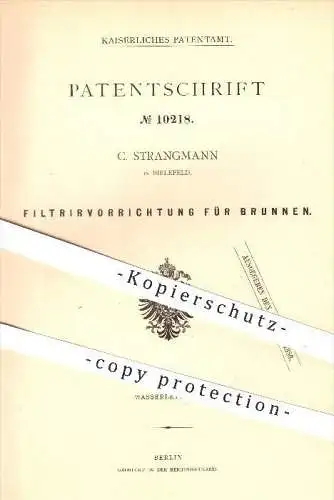 original Patent - C. Strangmann in Bielefeld , 1880 , Filtriervorrichtung für Brunnen , Filter , Filtern , Wasser !!!