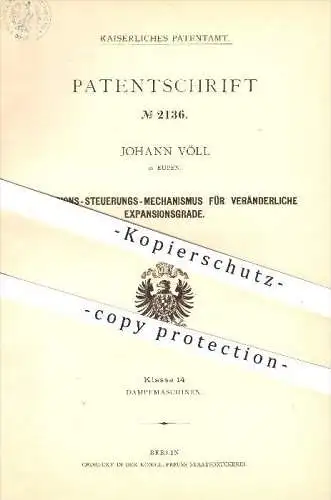 original Patent - Johann Völl in Eupen , 1878 , Steuerungs für Expansionsgrade , Dampfmaschinen , Dampf , Regulator !!!