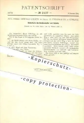 original Patent - Aug. F. Oswald Uhlich , O. Uhlich & Co. , Görlitz , 1878 , Garderobenhalter mit Schloss , Garderobe !!