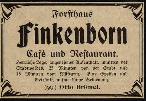 original Werbung - 1906 - Forsthaus Finkenborn , Otto Brömel , Cafe , Restaurant , Pension !!!