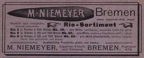 original Werbung - 1906 - M. Niemeyer in Bremen , Cigarren-Fabrik !!!