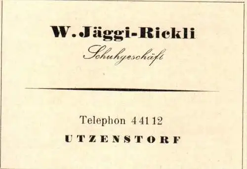 original Werbung - 1947 - W. Jäggi-Rickli in Utzenstorf , Schuhgeschäft , Schuhe !!!