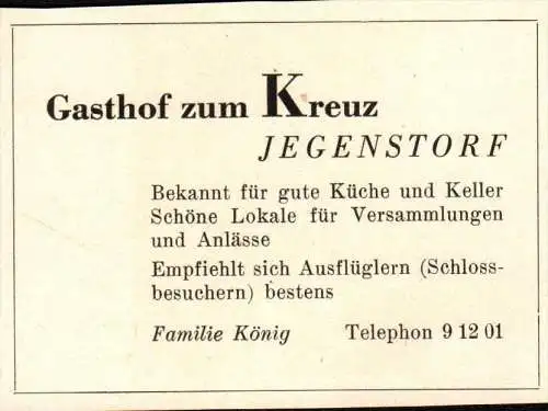 original Werbung - 1947 - Gasthof zum Kreuz in Jegenstorf , Restaurant , Hotel , Fam. König , Schloss !!!