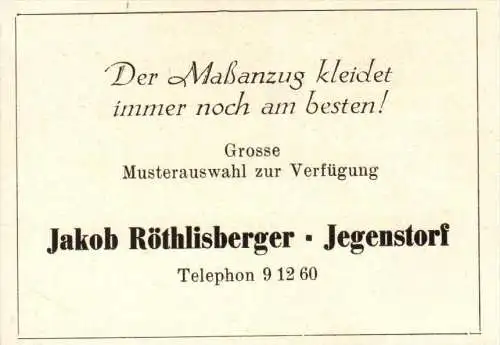 original Werbung - 1947 - Jakob Röthlisberger in Jegenstorf , Maßanzüge , Schneider !!!