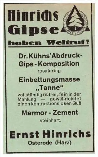 original Werbung - 1924 - Ernst Hinrichs in Osterode / Harz , Gips für Zahnarzt , Stomatologe , Zähne !!!