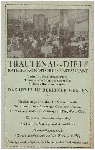 original Werbung - 1926 - Trautenau-Diele , Berlin , Kaffee , Konditorei , Restaurant , Nikolsburger Platz !!!