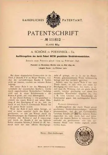 Original Patentschrift - A. Schöne in Pößneck i.Th., 1899 , Strahlrohr , Feuerwehr , Brand , Löschung , Feuer !!!