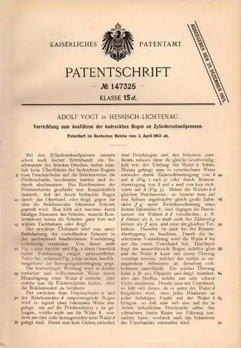 Original Patentschrift - Adolf Vogt in Hessisch Lichtenau , 1903 , bedruckte Bogen an Zylinderschnellpressen , Presse !!