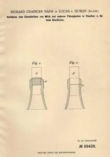 Original Patentschrift - R. Nash in Lucan b. Dublin , 1897 , Milch - Verschluss für Flaschen , Molkerei !!!