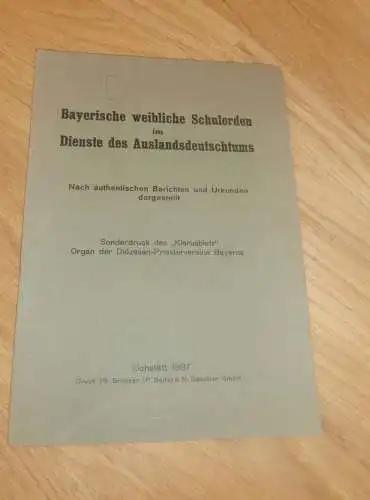 Bayerische Schulorden im Auslandsdeutschtum 1937 , Diözesan - Priestervereine Bayern , Prieser , Franziskaner , Mission