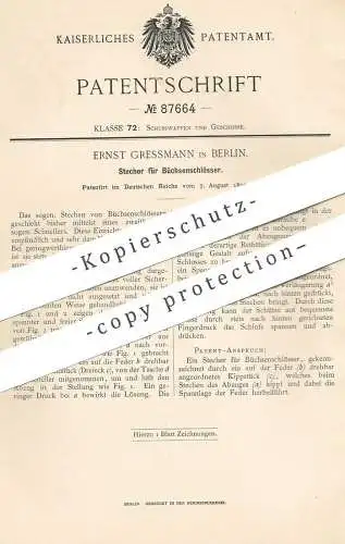 original Patent - Ernst Gressmann , Berlin , 1895 , Stecher f. Büchsenschloss | Gewehr , Pistole , Pistol , Waffe , Jagd