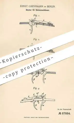 original Patent - Ernst Gressmann , Berlin , 1895 , Stecher f. Büchsenschloss | Gewehr , Pistole , Pistol , Waffe , Jagd