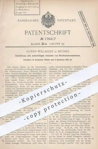 original Patent - Alfred Willaredt , Brüssel , 1905 , selbsttätiges Anlassen von Wechselstrommotoren | Motor , Motoren !