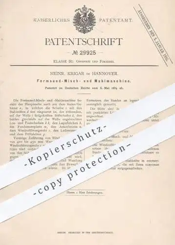 original Patent - Heinr. Krigar , Hannover , 1884 , Formsand - Misch- u. Mahlmaschine | Sand , Formen , Mahlgut , Mühle