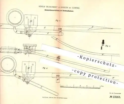 original Patent - Adolf Bleichert , Leipzig / Gohlis , 1882 , Ausweichevorrichtung an Drahtseilbahnen | Seilbahn , Bahn