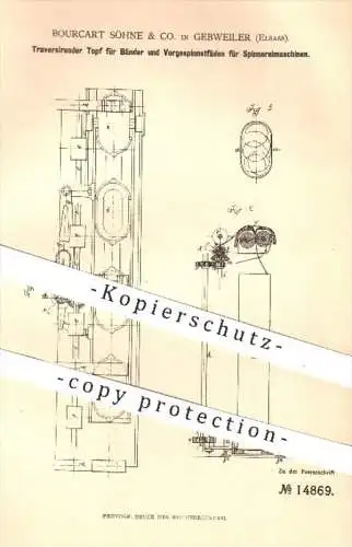 original Patent - Bourcart Söhne & Co. , Gebweiler , Elsass , 1880 , Traversierender Topf für Spinnerei - Maschinen !!!