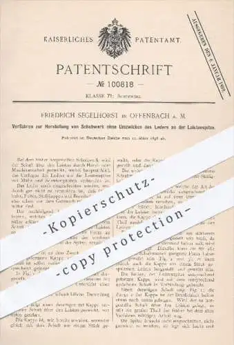 original Patent - F. Segelhorst , Offenbach / Main  1898 , Herstellung von Schuhwerk , Leder , Schuhe , Schuh , Schuster