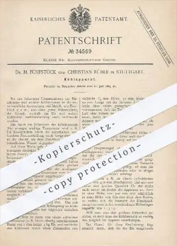 original Patent - Dr. M. Fünfstück u. Christian Rühle , Stuttgart , 1885 , Kühlapparat , Kühlung , Kühlschrank , Kühlen