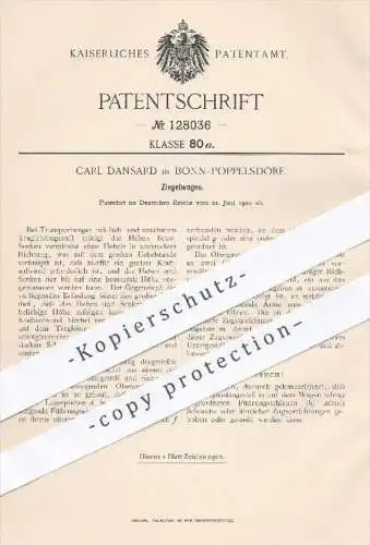 original Patent - Carl Dansard , Bonn Poppelsdorf , 1900 , Zeigelwagen , Ziegel , Wagenbau , Zeigelei , Schienen !!!