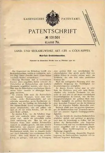 Original Patentschrift - Land- und Seekabelwerke AG in Köln - Nippes , 1900 , Drahtziehmaschine , Maschinenbau !!!