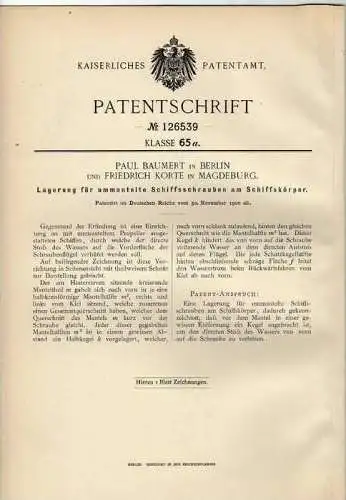 Original Patentschrift - Baumert und Korte in Berlin und Magdeburg , Schiffsschrauben Lagerung , 1900 !!!