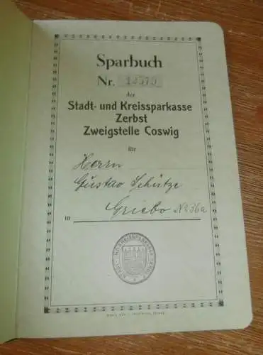 altes Sparbuch Zerbst / Coswig , 1937 - 1944 , Gustav Schütze in Griebo b. Wittenberg , Sparkasse , Bank !!