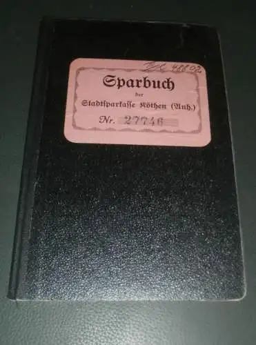 altes Sparbuch Köthen , 1930 - 1944 , Wolfgang Schmidt in Köthen , Sparkasse , Bank !!!