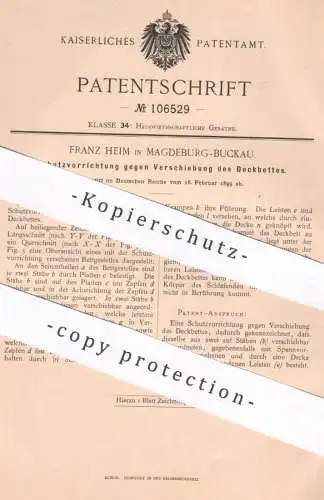 original Patent - Franz Heim , Magdeburg / Buckau , 1899 , Schutz an Bettgestell | Bett , Deckbett , Betten , Matratze