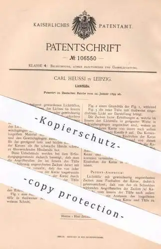 original Patent - Carl Heussi , Leipzig 1899 , Lichttülle | Licht - Tülle | Fassung , Kerze , Lampe , Laterne | Gewinde