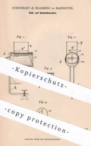 original Patent - Steinfeldt & Blasberg , Hannover | 1898 | Reib- u. Schneidmaschine | Reibe , Küchenreibe , Schneidzeug