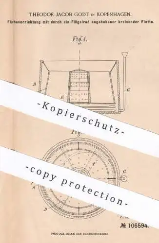 original Patent - Theodor Jacob Godt , Kopenhagen , Dänemark , 1897 , Färbevorrichtung | Farbe , Färben , Wolle , Gewebe