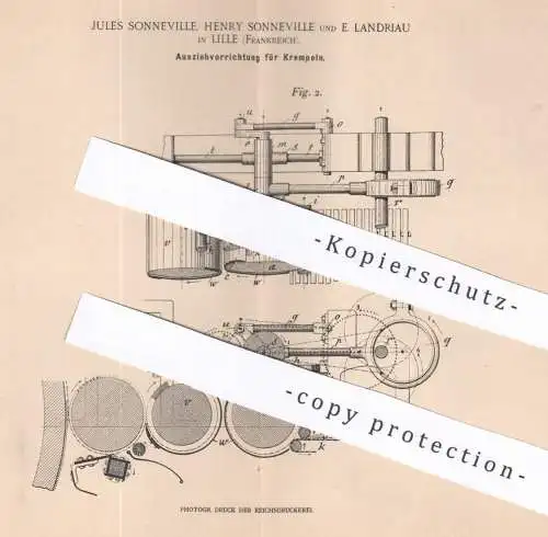 original Patent - Jules u. Henry Sonneville , E. Landriau , Lille , Frankreich , 1900 , Ausziehvorrichtung für Krempeln