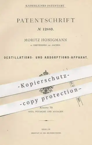 original Patent - Moritz Honigmann , Grevenberg / Aachen , 1880 , Apparat zur Destillation u. Absorption | Gas , Gase